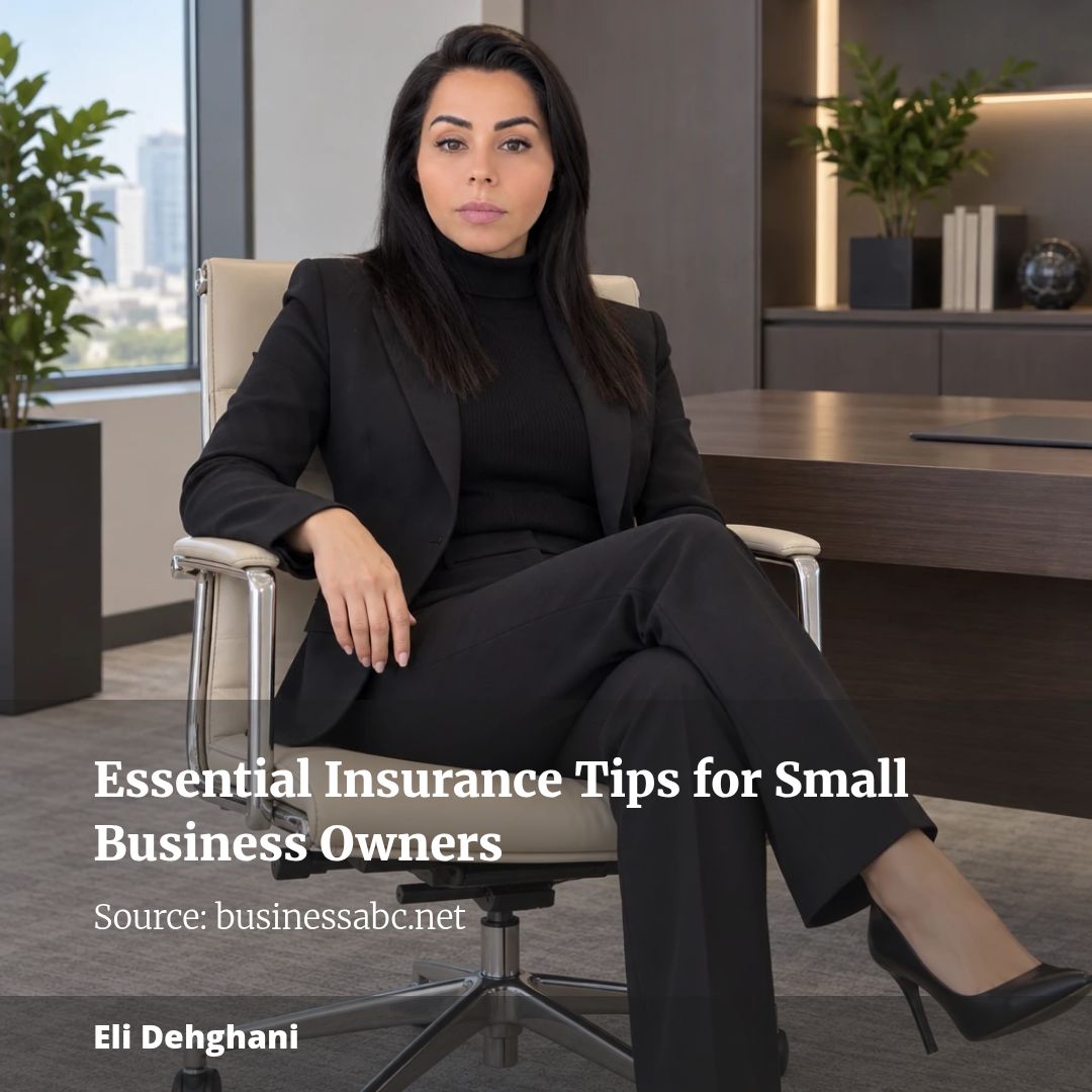 Essential Insurance Tips for Small Business Owners